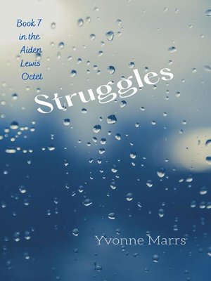 cover image of Aiden Lewis Octet Book 7--Struggles